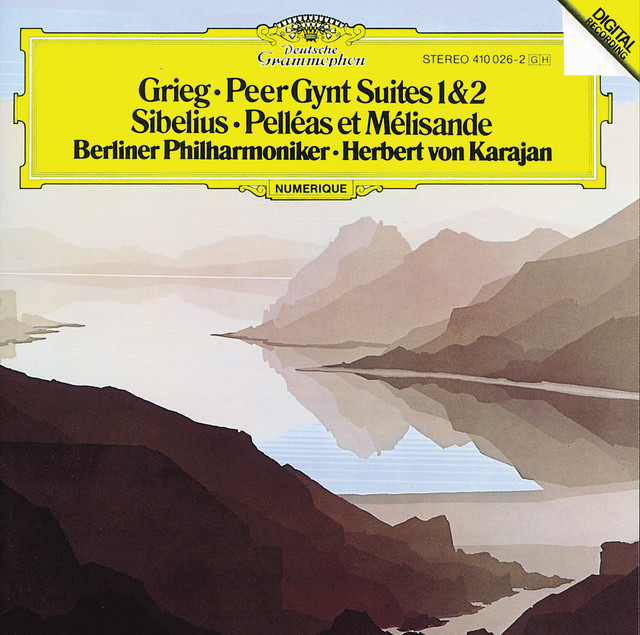 E. Grieg, J. Sibelius, Herbert von Karajan • Peer Gynt Suites, Pelléas et Mélisande (1983)  .flac  48.0 kHz 24 bits