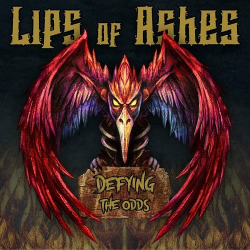 Lips Of Ashes - Defying The Odds [WEB] (2023) Lossless