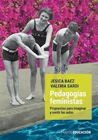 PEDAGOGIAS FEMINISTAS, JESICA BAEZ, VALERIA SARDI