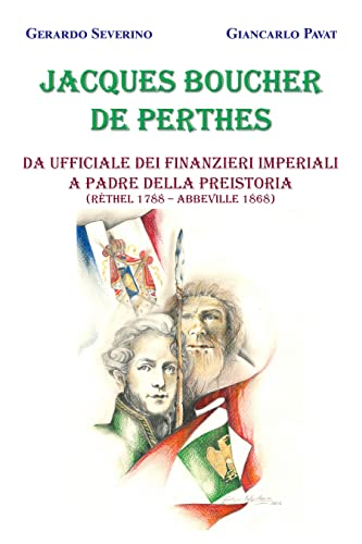 Gerardo Severino – Jacques Boucher de Perthes (2021)