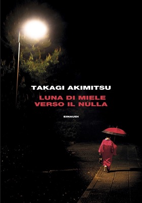 Takagi Akimitsu - Luna di miele verso il nulla (2025)