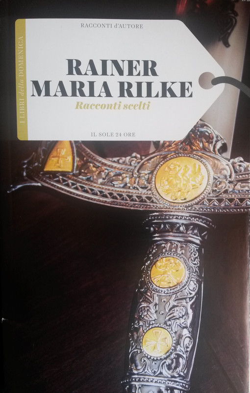 Rainer Maria Rilke - Racconti scelti (2016)