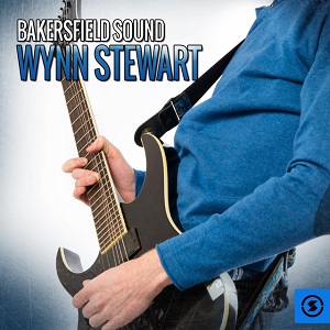 Wynn Stewart - Discography (NEW) - Page 2 Wynn-Stewart-Bakersfield-Sound