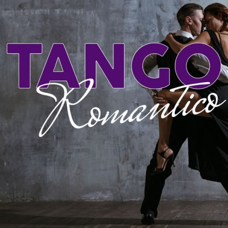 Various Artists - Tango Romantico (2020)