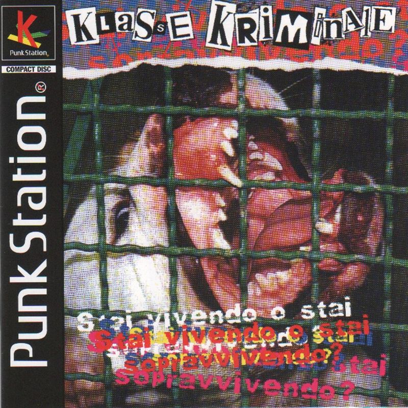 Klasse Kriminale - Stai vivendo o stai sopravivendo (Album, Mad Butcher Records, 2011) mp3 320 Kbps