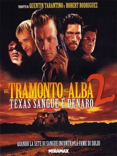 Dal tramonto all'alba 2 - Texas, sangue e denaro(1999).mkv BDRip 576p x264 AC3 iTA-ENG