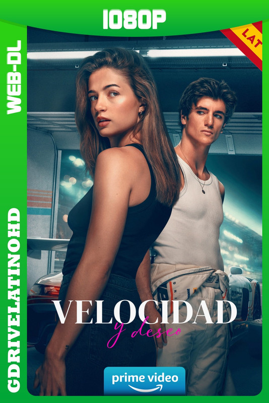 Velocidad y Deseo (2026) WEB-DL 1080p Latino-Alemán-Inglés