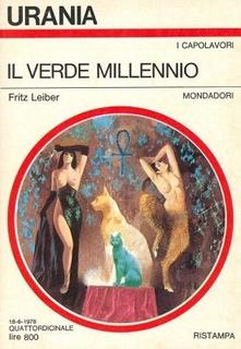 Fritz Leiber - Il verde millennio (1978)