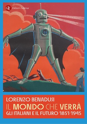 Lorenzo Benadusi - Il mondo che verrà (2025)
