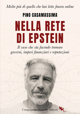 Pino Casamassima - Nella rete di Epstein (2026)