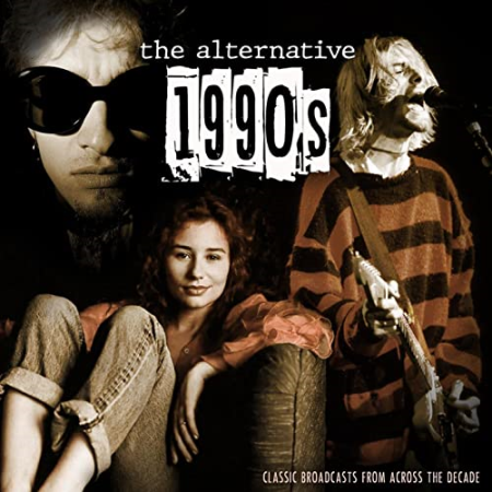 VA - The Alternative 1990s (Live) (2021) MP3