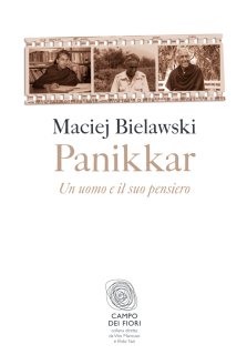 Maciej Bielawski - Panikkar. Un uomo e il suo pensiero (2013)