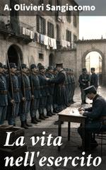 A. Olivieri Sangiacomo – La vita nell’esercito (2026)
