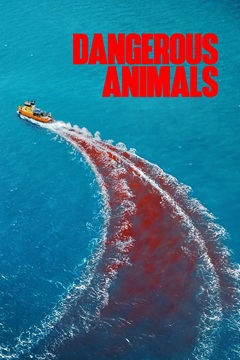 Dangerous Animals 2025 480p WEB-DL x264-TFPDL