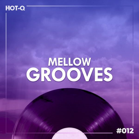 VA - Mellow Grooves 012 (2021)