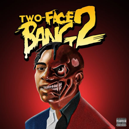 Fredo Bang - Two-Face Bang 2 (2022) Mp3 / Flac / Hi-Res