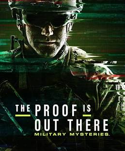The Proof Is Out There: Military Mysteries