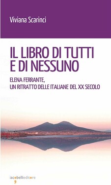 Viviana Scarinci – Il libro di tutti e di nessuno (2020)