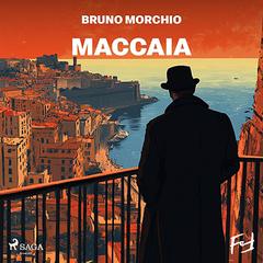 Bruno Morchio – Maccaia꞉ Una settimana con Bacci Pagano (2025) (mp3 – 128 kbps)