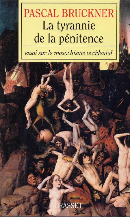 tyrannie-de-la-penitence-La-Pascal-Bruckner.jpg