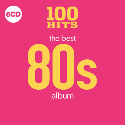 VA - 100 Hits - The Best 80s Album (2018)