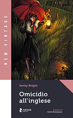 Verity Bright - Omicidio all'inglese. I misteri di Lady Swify Volume I (2021)