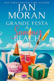 Jan Moran - Coral Cottage Italiano Vol. 5. Grande festa a Summer Beach (2024)