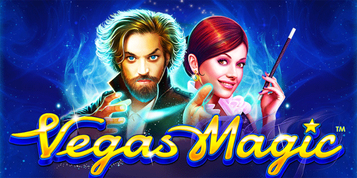 Tips Strategi Slot Vegas Magic Agar Mudah Raih Jackpot