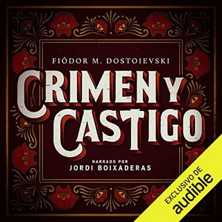 crimen - Crimen y castigo - Fiodor Dostoiewski - Jordi Boixaderas