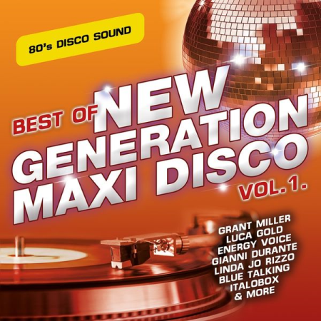 8ad1c470 5445 4405 a227 be1fa391a4fe - Various Artists - Best of New Generation Maxi Disco Vol.1. (2020)