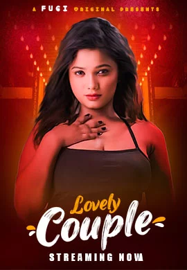Lovely Couple (2023) Fugi S01E01 Web Series Watch Online