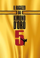 Il ragazzo dal kimono d'oro 5 (1992).mkv BDRip 720p x264 AC3/DTS iTA-ENG