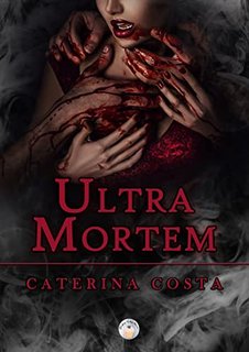 Caterina Costa - Ultra Mortem (2022)
