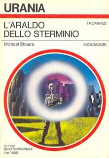 Michael Shaara - L'araldo dello sterminio (1983)