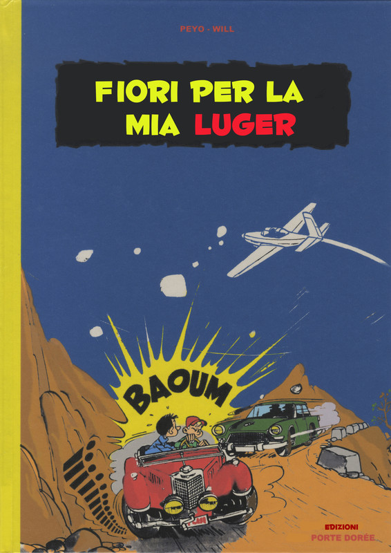Jacky e Celestin 01 – Fiori per la mia Luger (Peyo&Will 1960)