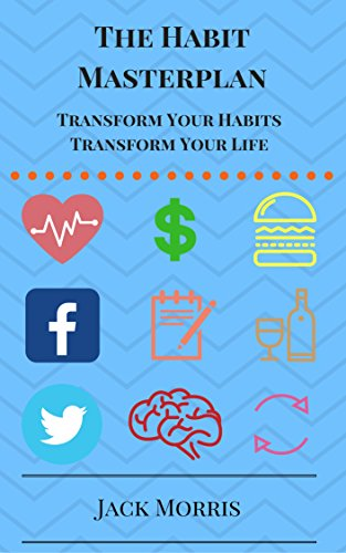 The Habit Handbook: Control Your Habits, Command Your Life