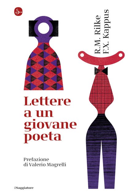 Rainer Maria Rilke, Franz Xaver Kappus – Lettere a un giovane poeta (2021)