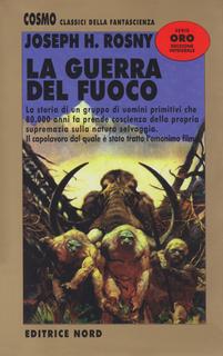 Joseph H Rosny - La guerra del fuoco (2000)