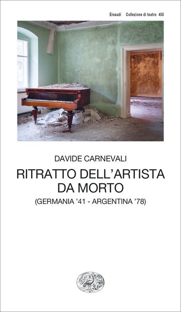 Davide Carnevali - Ritratto dell'artista da morto: (Germania '41 - Argentina '78) (2022)