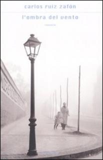 Carlos Ruiz Zafón - L'ombra del vento (2001)