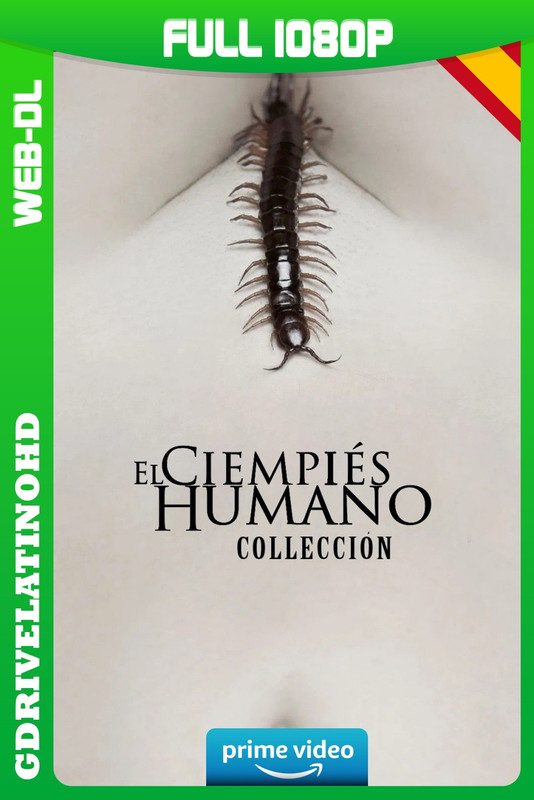 El Ciempiés Humano-Colección (2009-2015) WEB-DL 1080p Castellano-Ingles