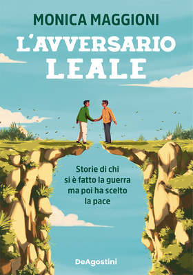 Monica Maggioni - L'avversario leale (2026)
