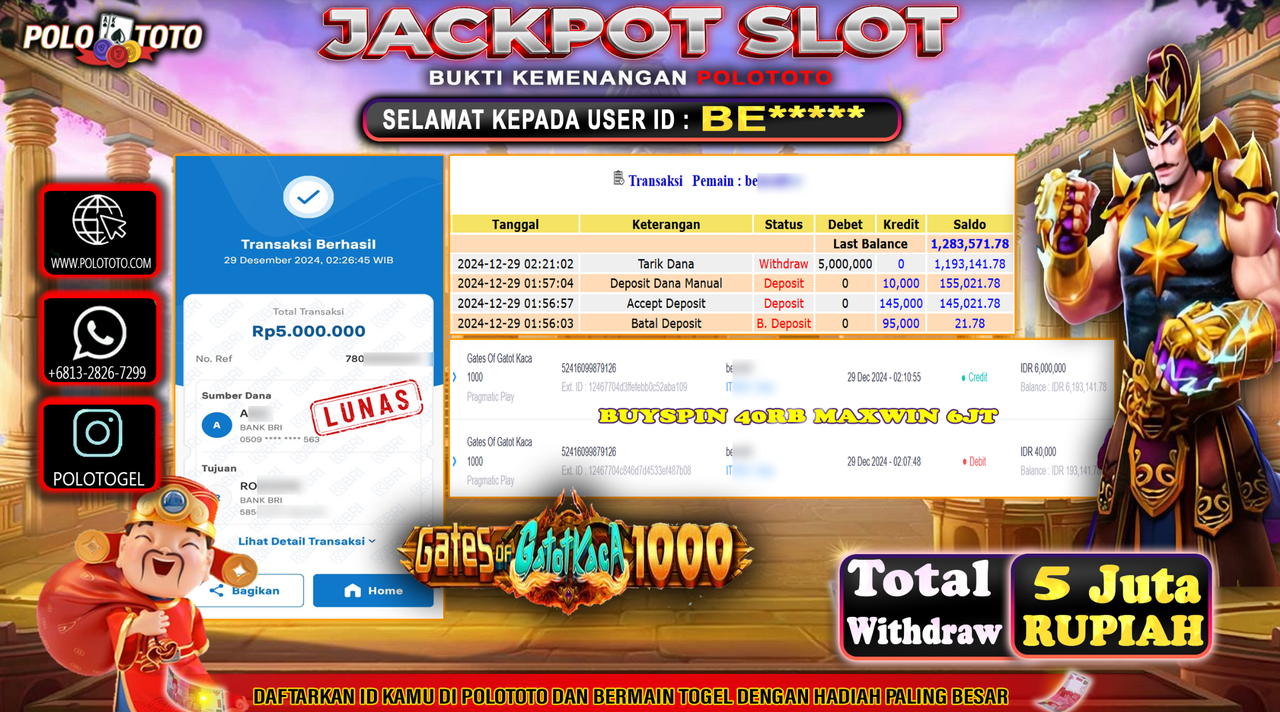 POLOTOTO JACKPOT SLOT GATES OF GATOTKACA 1000 Rp.5,000.000,-