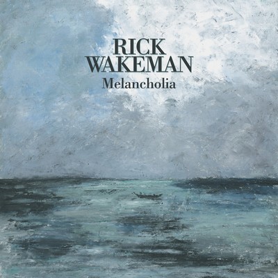 Rick Wakeman - Melancholia (2025) [CD-Quality + Hi-Res] [Official Digital Release]