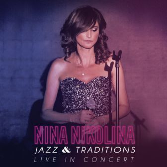 [Slika: Nina-Nikolina-Jazz-Traditions-folder.jpg]