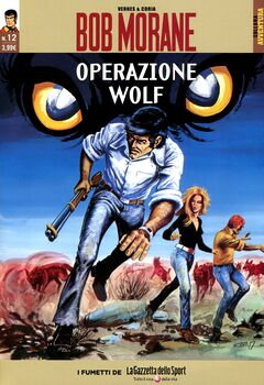 Collana Avventura 59 - Bob Morane 12. Operazione Wolf (2017)