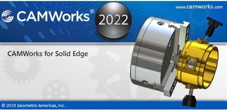 CAMWorks 2022 SP0 (x64) for Solid Edge