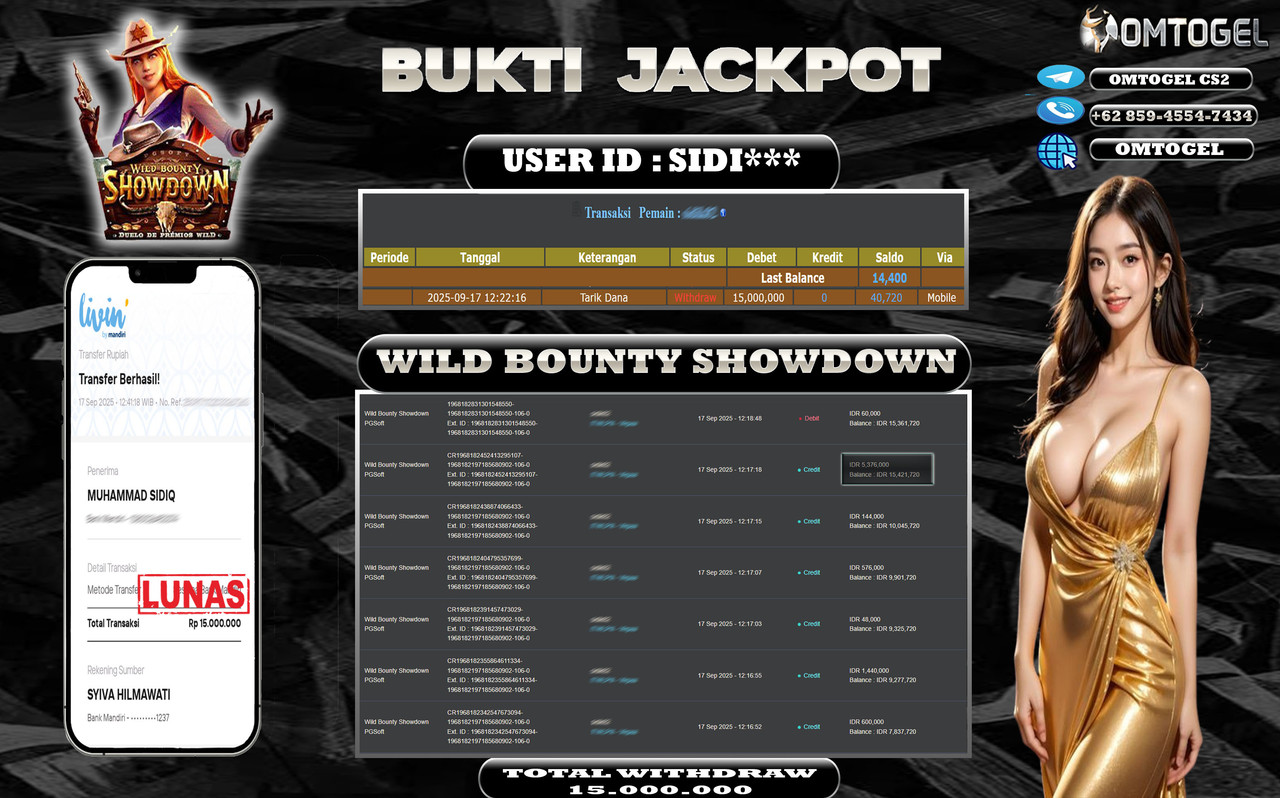 OMTOGEL JACKPOT PGSOFT WILD BOUNTY SHOWDOWN 15 JUTA DI BAYAR LUNAS ,-