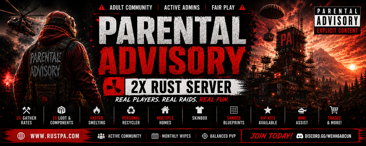Баннер сервера JUST WIPED [US] Parental Advisory 2x | Monthly | PVE | PVP Monu