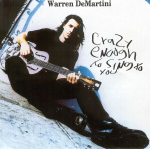 [Image: warren-demartini-crazy-enough-to-sing-to...er-Art.jpg]